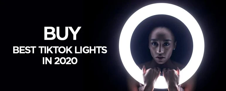 Top 15 Best Tiktok light 2023: