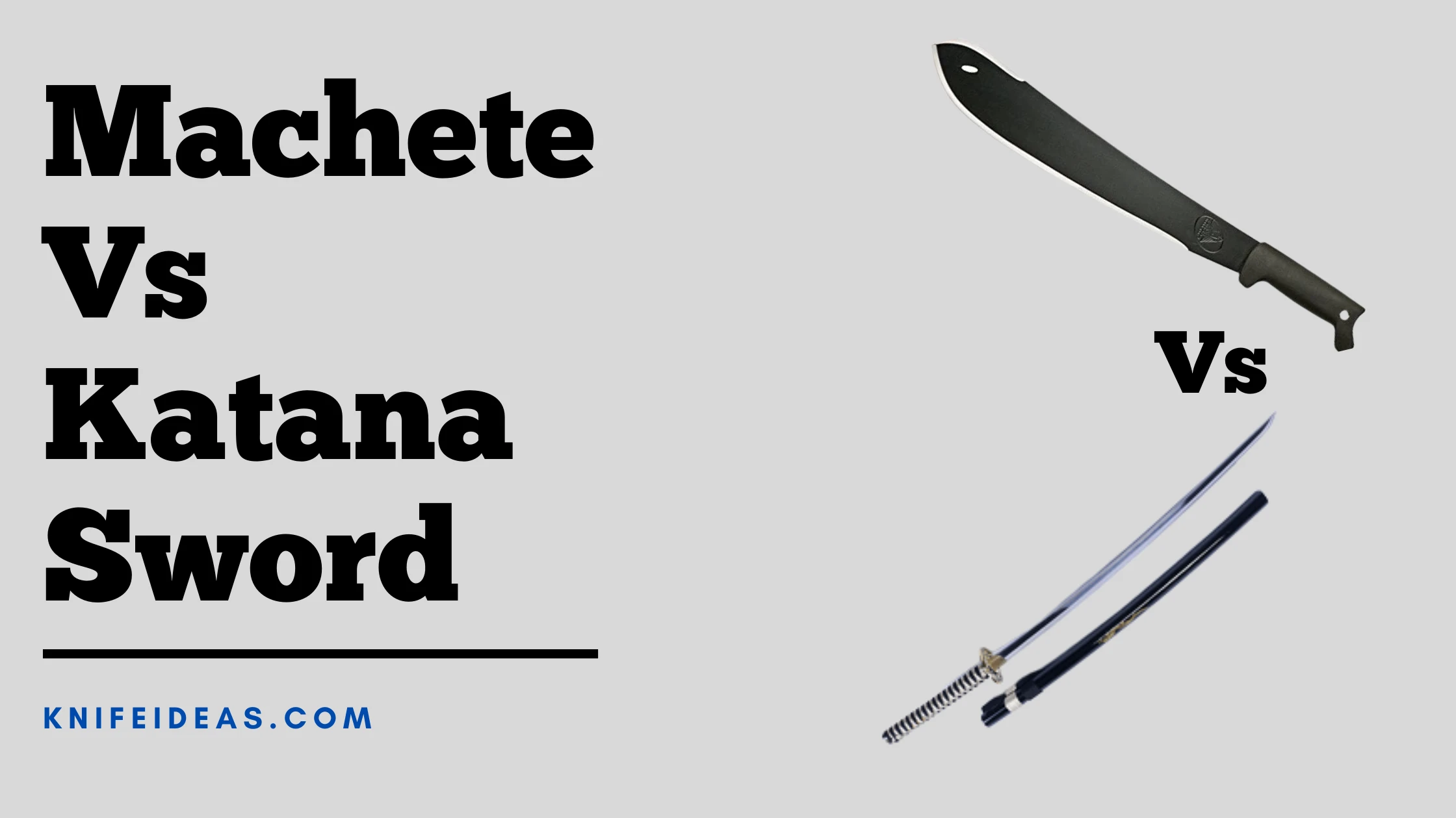 Machete vs Katana Sword – Comparision 2023