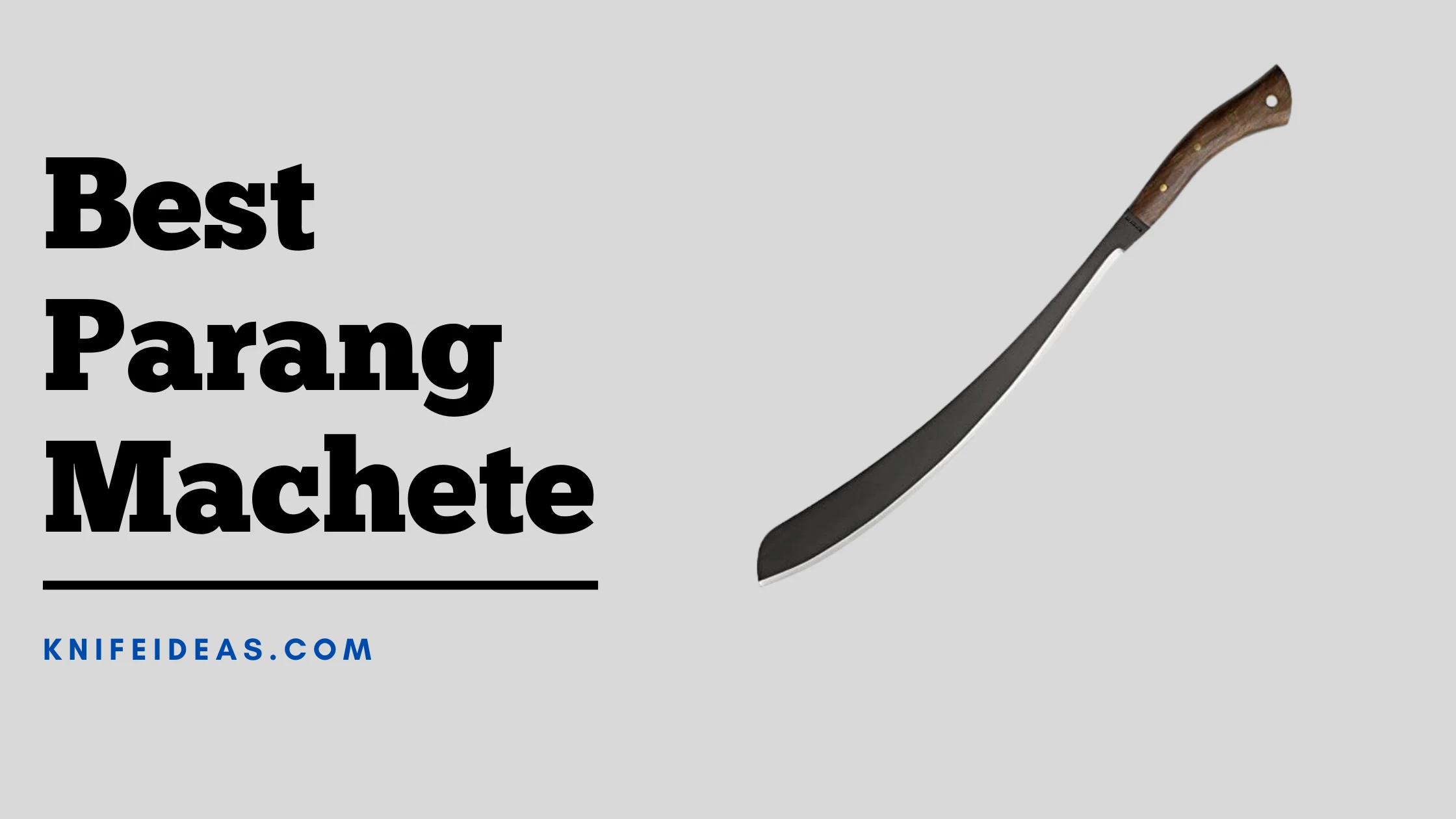 Conclusion on Which is the Best Parang Machete?