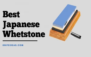 Best Japanese Whetstone